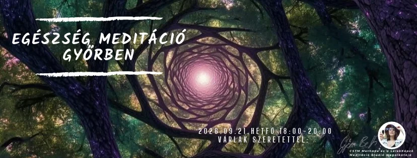 10.15. Egészség meditáció - személyes vezetett meditáció